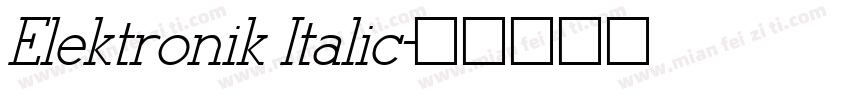 Elektronik Italic字体转换